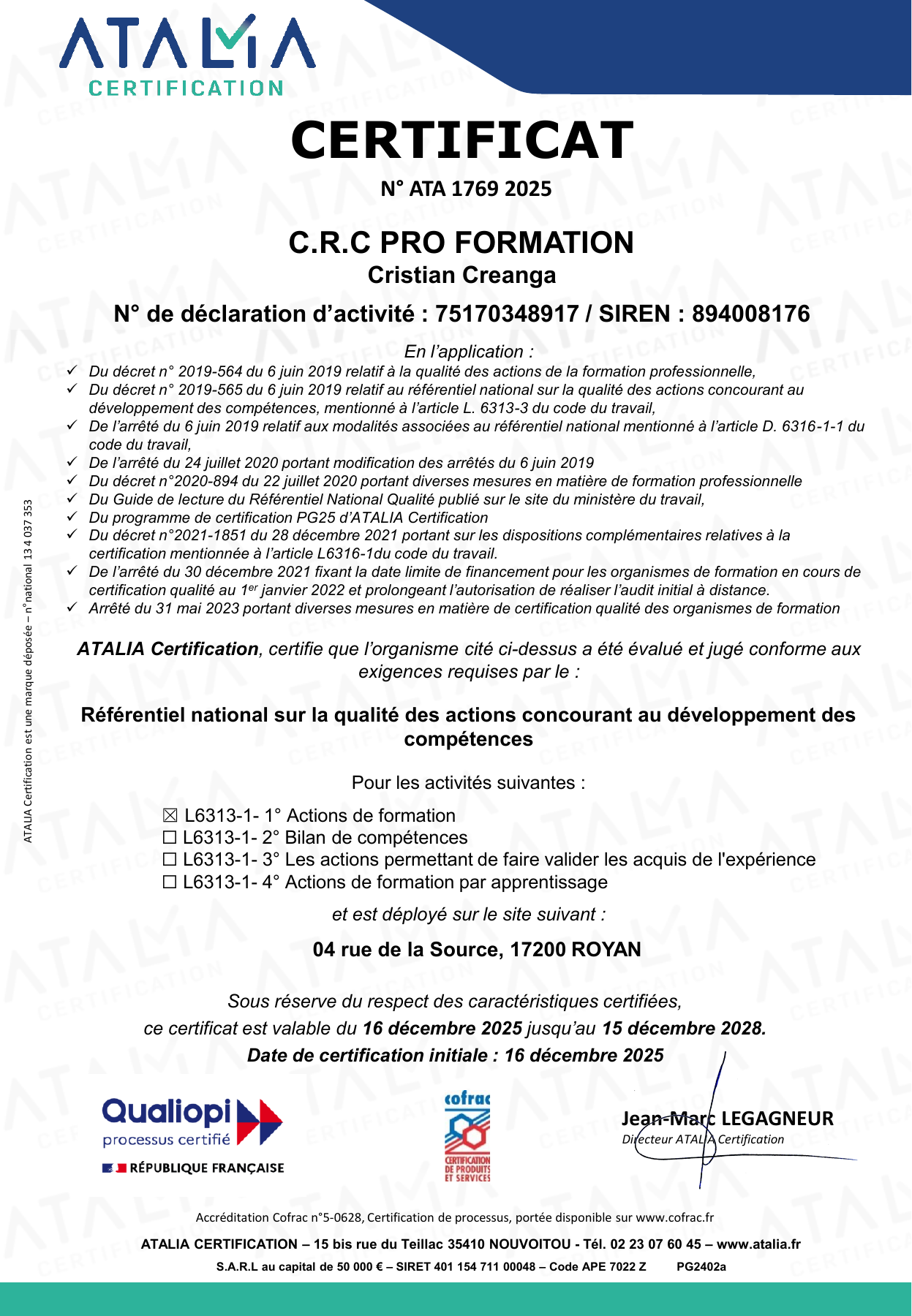 Certificat ATALIA ATA 1769 2025 de C.R.C. Pro Formation, actions de formation, valable du 16 décembre 2025 au 15 décembre 2028. Le document original est accessible par le lien ci-dessous.